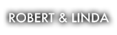 Robert & Linda