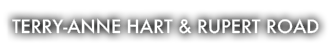 Terry Anne Hart & Rupert Road