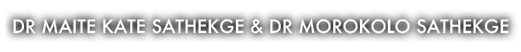 Dr Maite Kate Sathekge & Dr Morokolo Sathekge